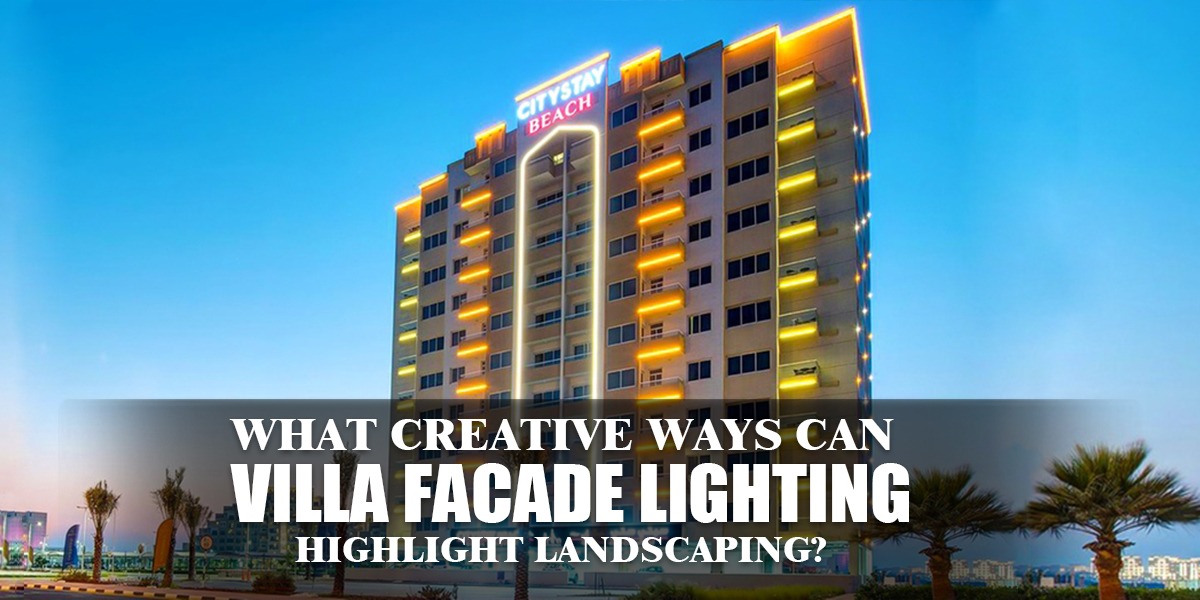 villa facade lighting dubai