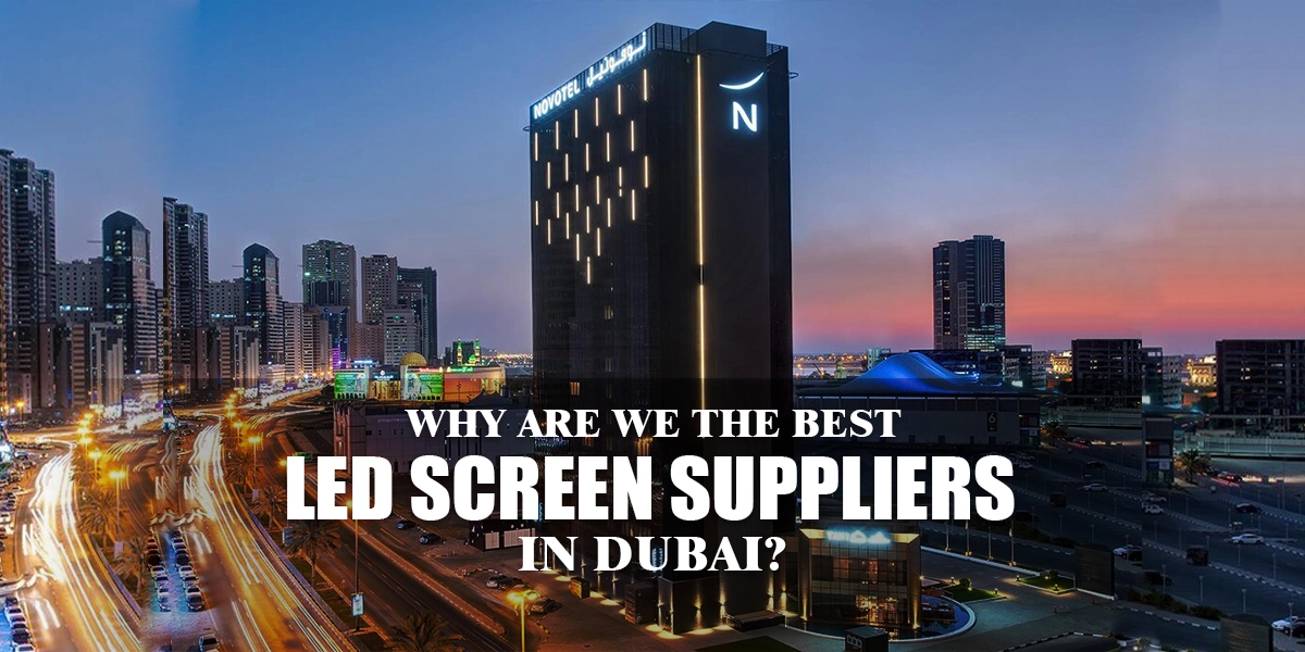 LED screen suppliers dubai