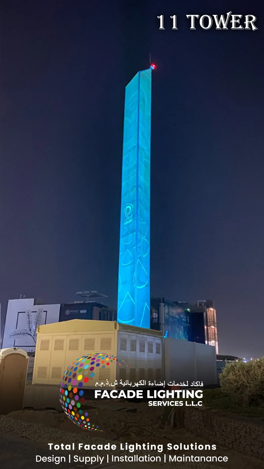 eleven tower facade lightings