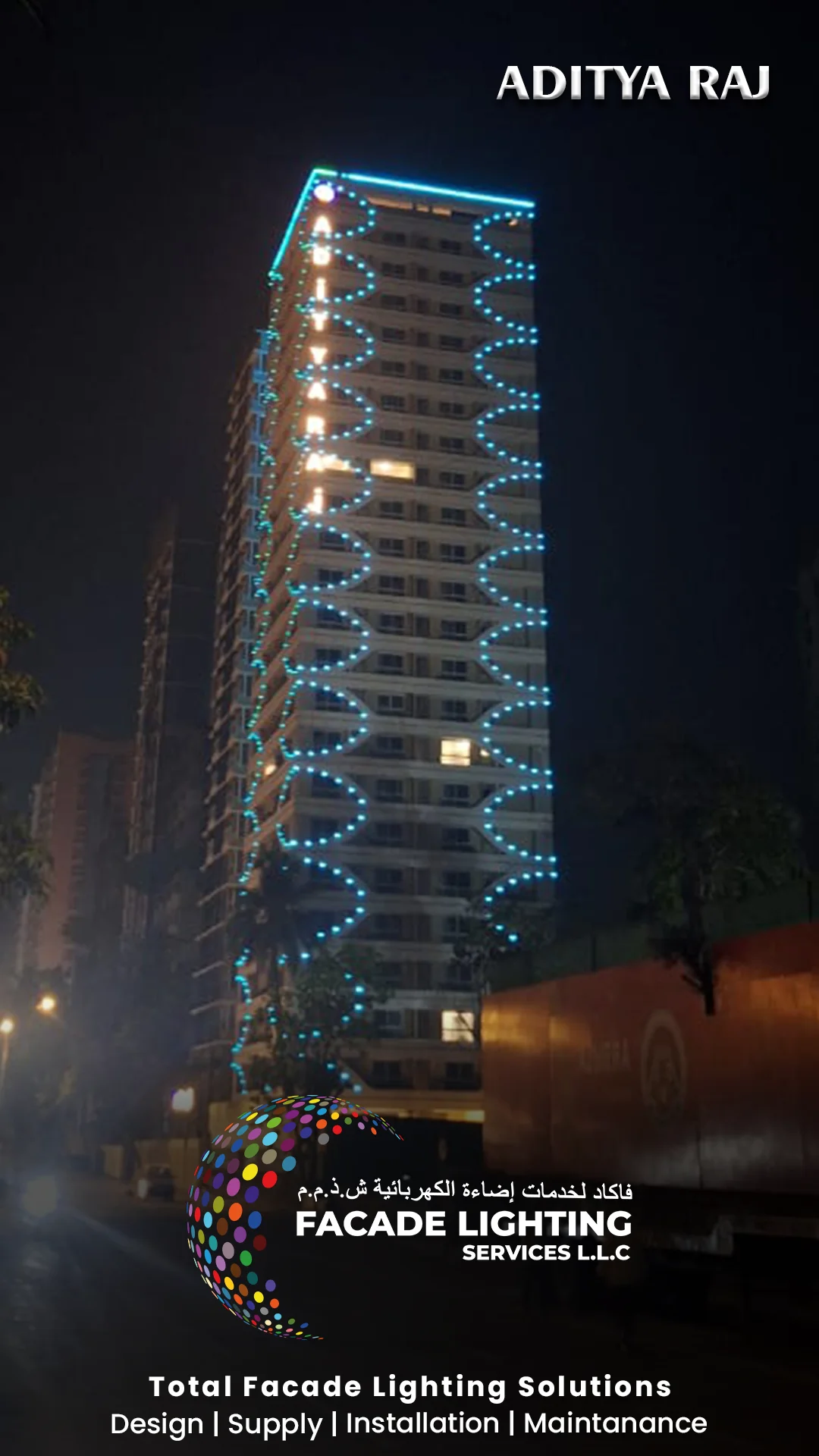 adityaraj one facade lightings