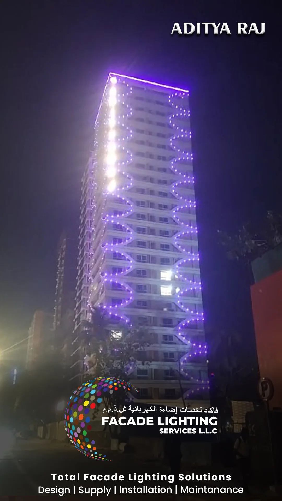 adityaraj one facade lights