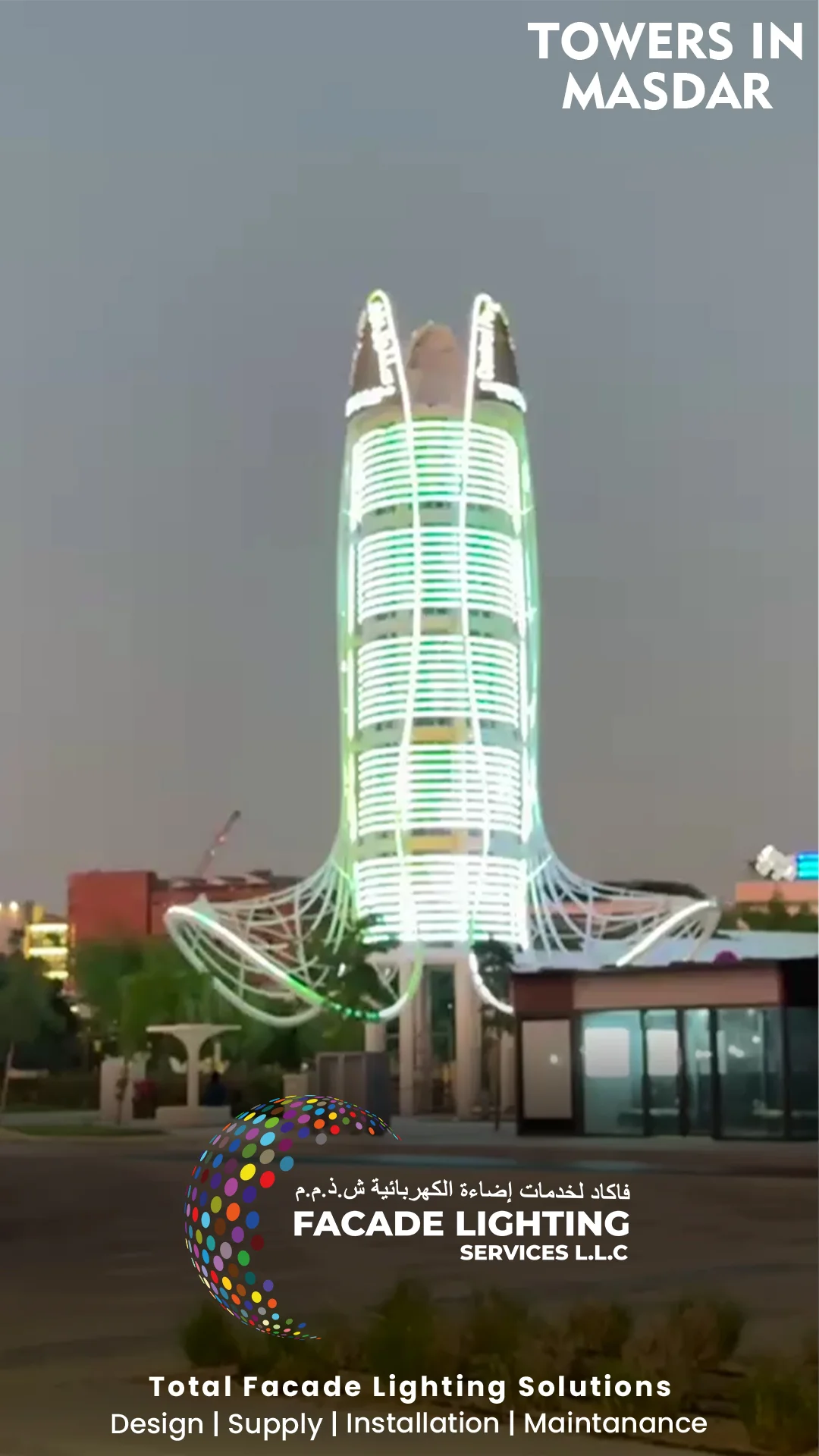 masdar tower facade lighting dubai