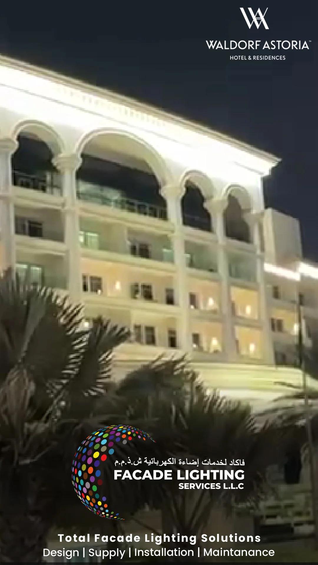waldorf astoria facade lighting dubai