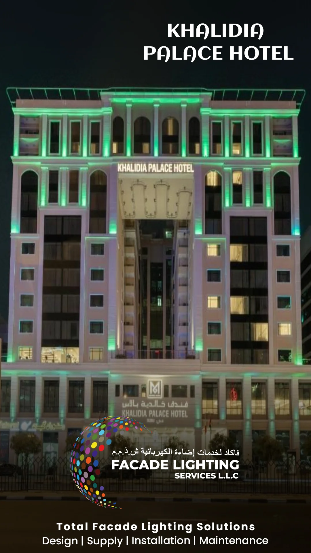 khalidia hotel facade lighting