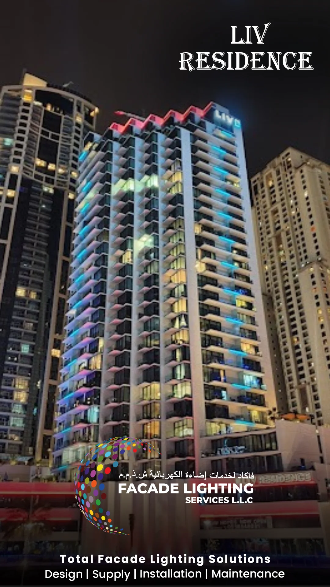liv residence dubai facade lighting