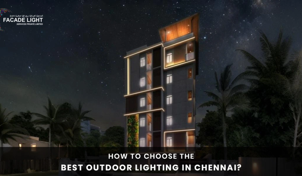outdoor lighting chennai
