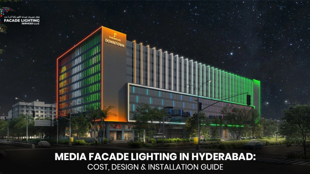 media facade lighting hyderabad
