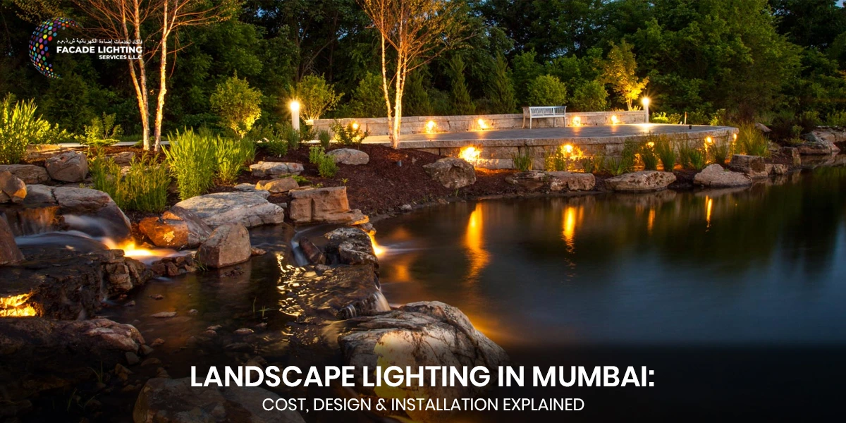 Landscape Lighting in Mumbai: Cost, Design & Installation Explained