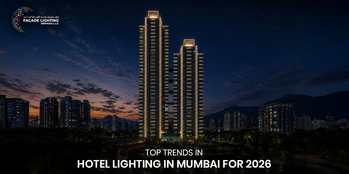 Top Trends in Hotel Lighting in Mumbai for 2026