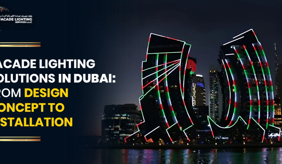 facade lighting solutions dubai